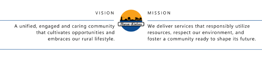 Huron Kinloss Banner which includes the Vision statement, the Huron-Kinloss Logo and the Mission Statement
